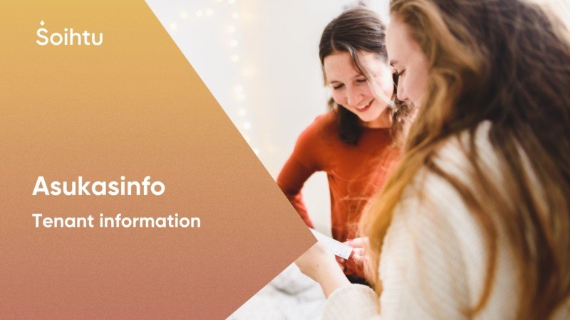 Soihtu - Asukasinfo - Tenant information