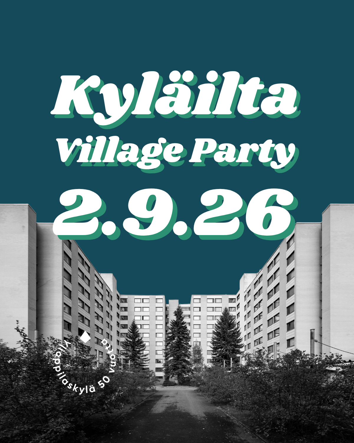 Kuvassa ylioppilaskylän MNOP-rakennuskompleksi ja teksti "Kyläilta Village Party 2.9.26".